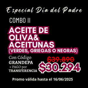 COMBO II: Aceite de Oliva & Aceitunas en Oliva